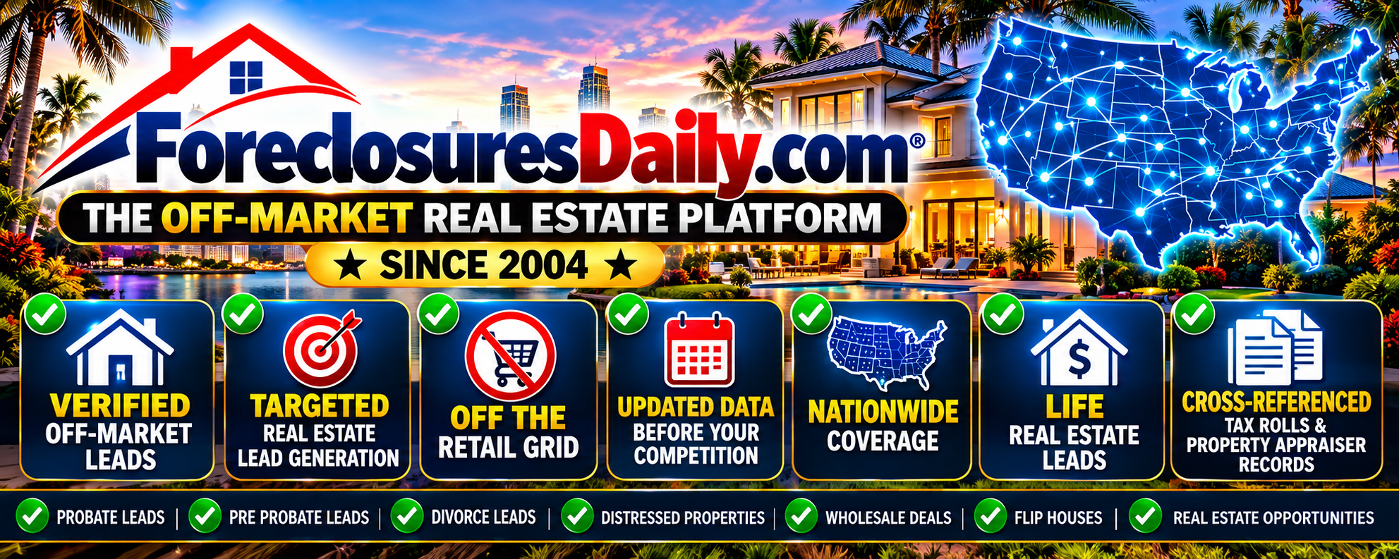 Nationwide Off-Market Real Estate Leads ForeclosuresDaily.com