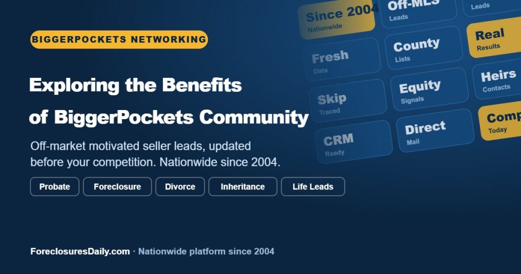 Exploring the Benefits of BiggerPockets Community | ForeclosuresDaily.com