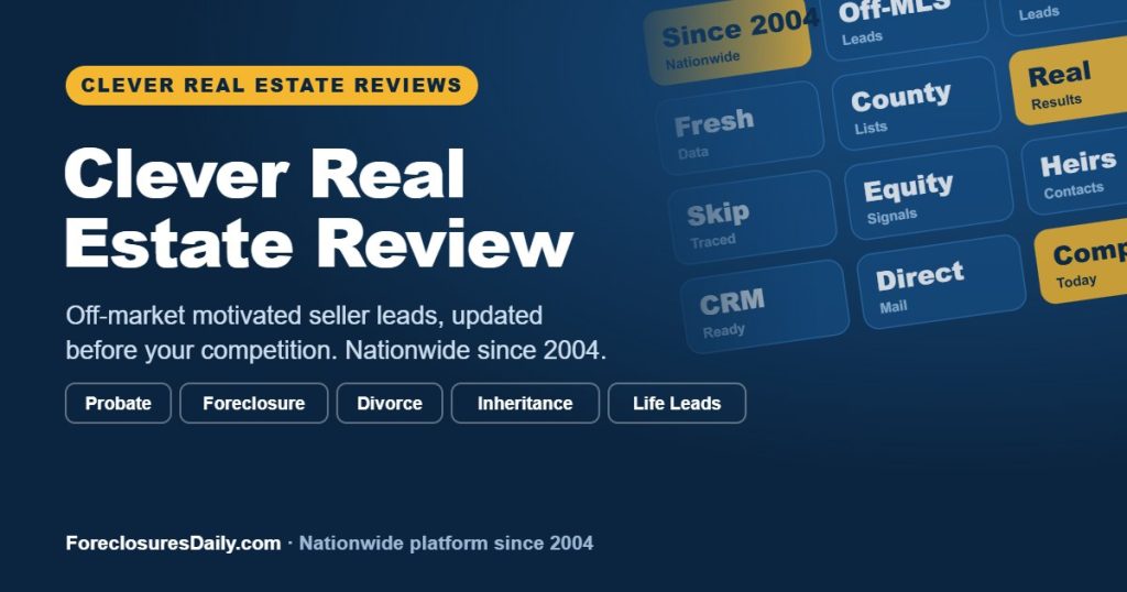 Clever Real Estate Review | ForeclosuresDaily.com