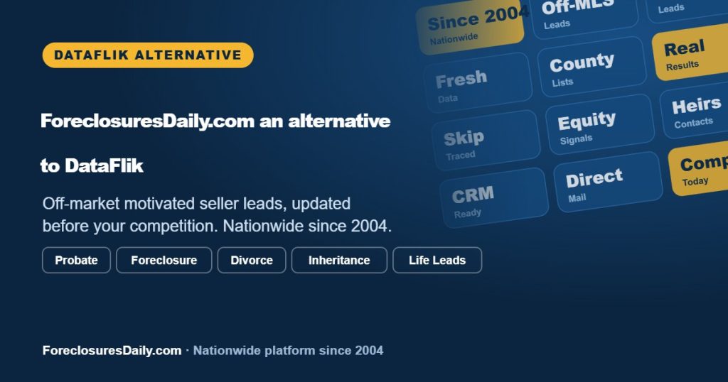 ForeclosuresDaily.com: an alternative to DataFlik | ForeclosuresDaily.com