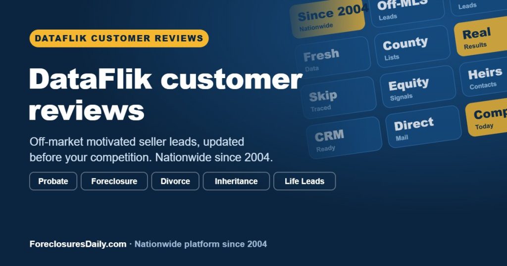 DataFlik customer reviews | ForeclosuresDaily.com