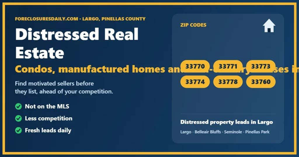 Distressed real estate in Largo FL guide from ForeclosuresDaily.com
