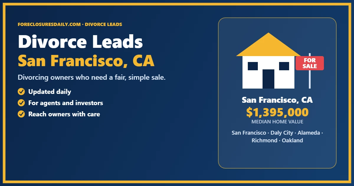 Divorce real estate leads in San Francisco, California