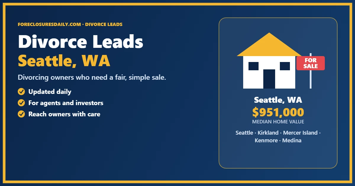 Divorce real estate leads in Seattle, Washington