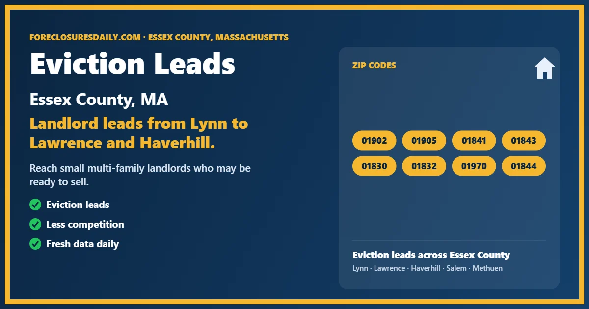 Eviction leads Essex County Massachusetts from ForeclosuresDaily.com