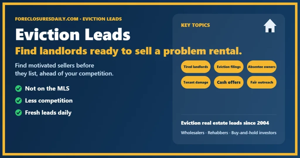 Eviction leads for real estate investors from ForeclosuresDaily.com