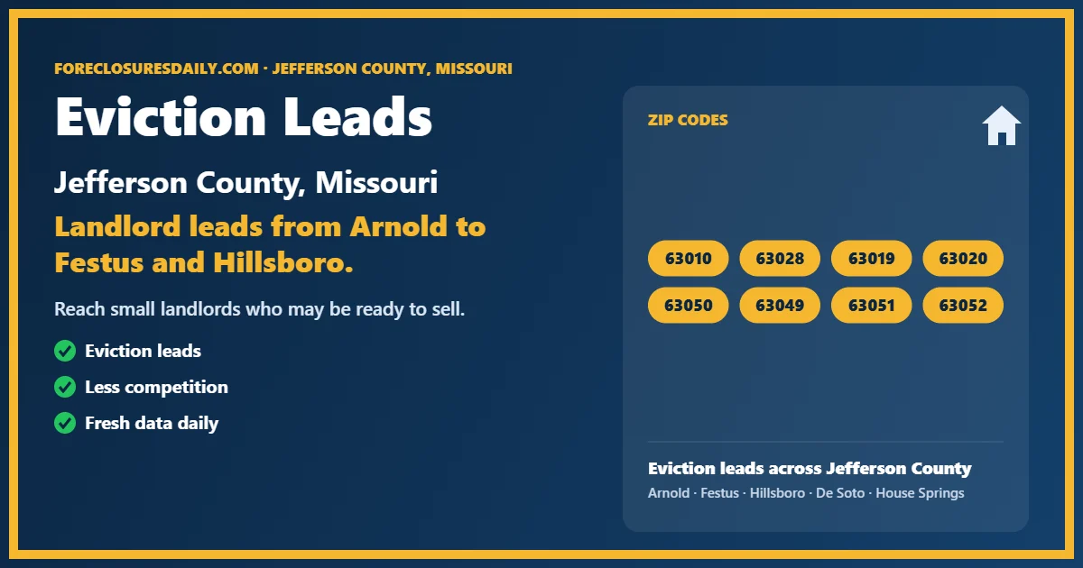 Eviction leads Jefferson County Missouri from ForeclosuresDaily.com