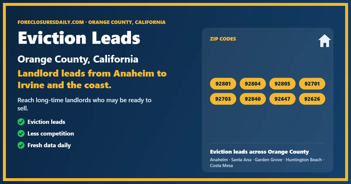 Eviction leads Orange County California from ForeclosuresDaily.com