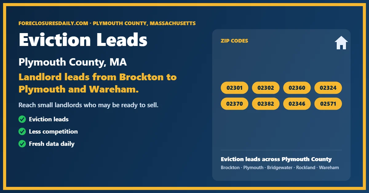 Eviction leads Plymouth County Massachusetts from ForeclosuresDaily.com