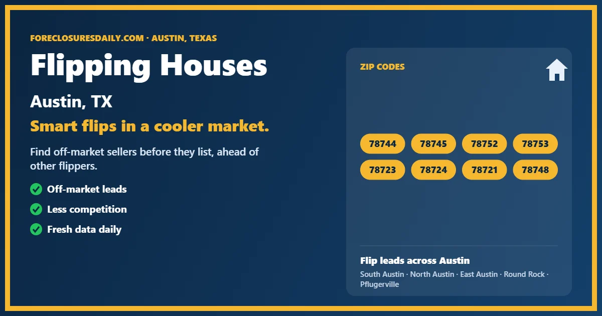 Flipping houses Austin TX guide from ForeclosuresDaily.com