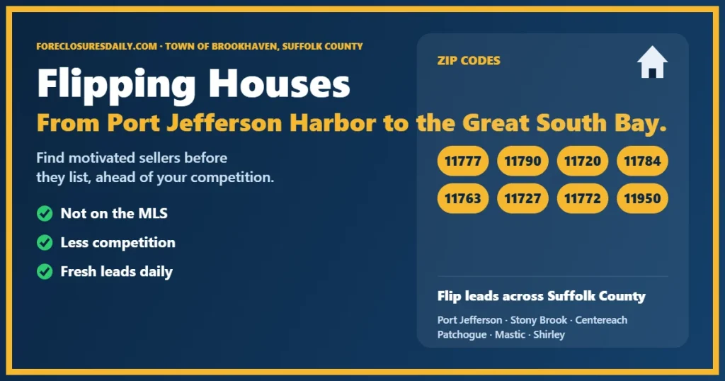 Flipping houses Brookhaven NY guide from ForeclosuresDaily.com