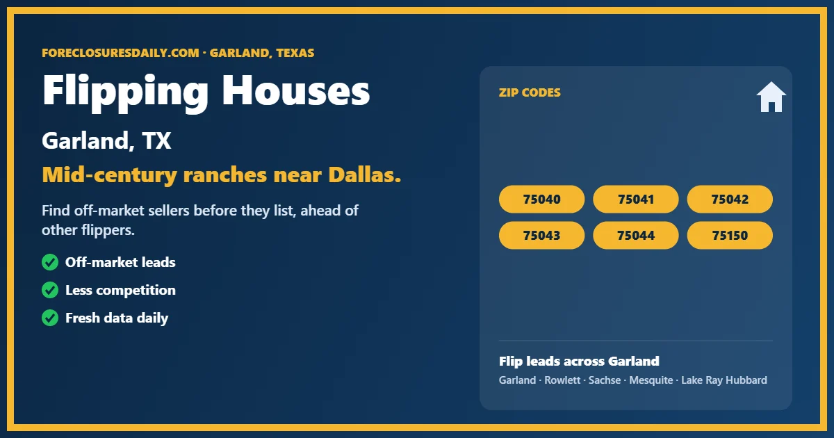 Flipping houses Garland TX guide from ForeclosuresDaily.com