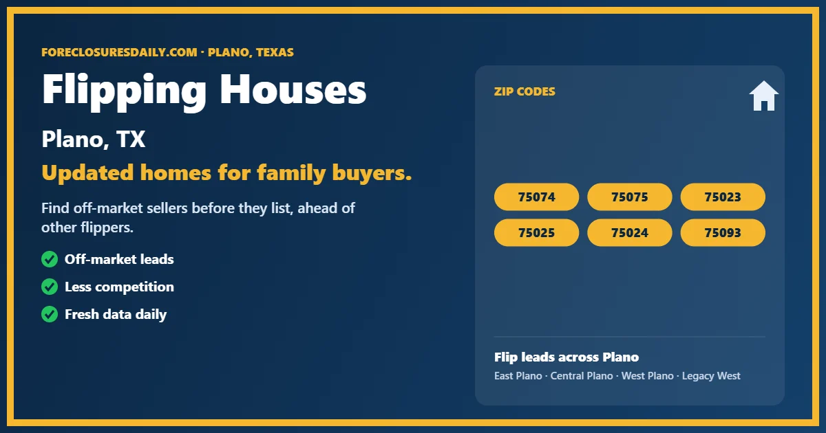 Flipping houses Plano TX guide from ForeclosuresDaily.com