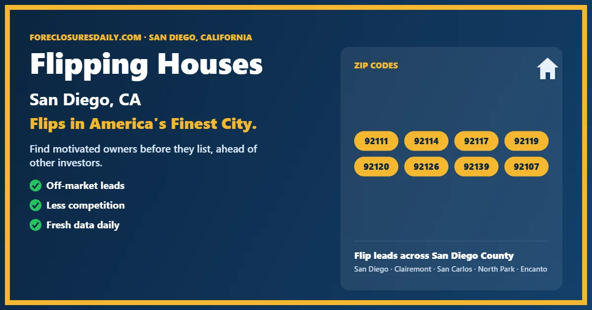 Flipping houses San Diego CA guide from ForeclosuresDaily.com