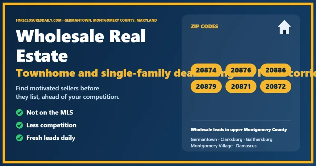 Wholesale real estate Germantown MD guide from ForeclosuresDaily.com