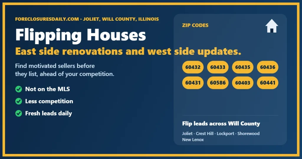 Flipping houses Joliet IL guide from ForeclosuresDaily.com