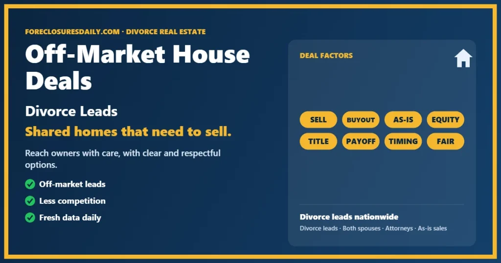 Off-market house deals divorce guide from ForeclosuresDaily.com
