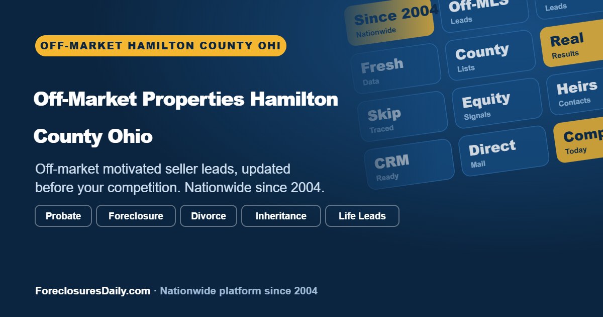 Hamilton County Ohio off-market leads