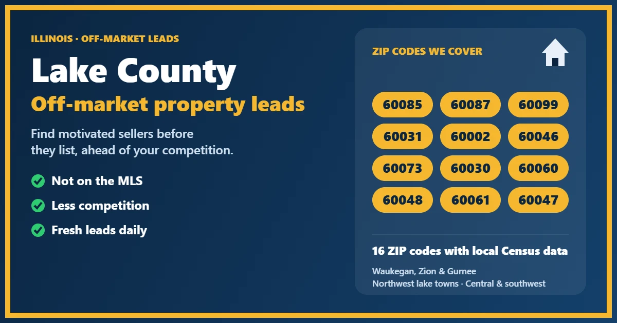 Off-market properties Lake County Illinois: map-style view of Lake County neighborhoods and ZIP codes
