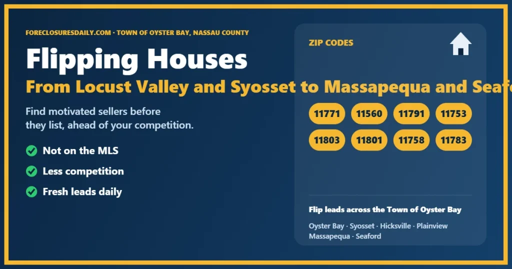 Flipping houses Oyster Bay NY guide from ForeclosuresDaily.com