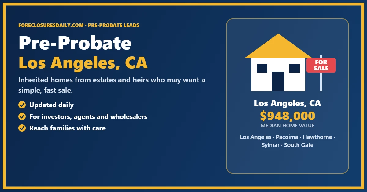 Pre-probate leads in Los Angeles, California