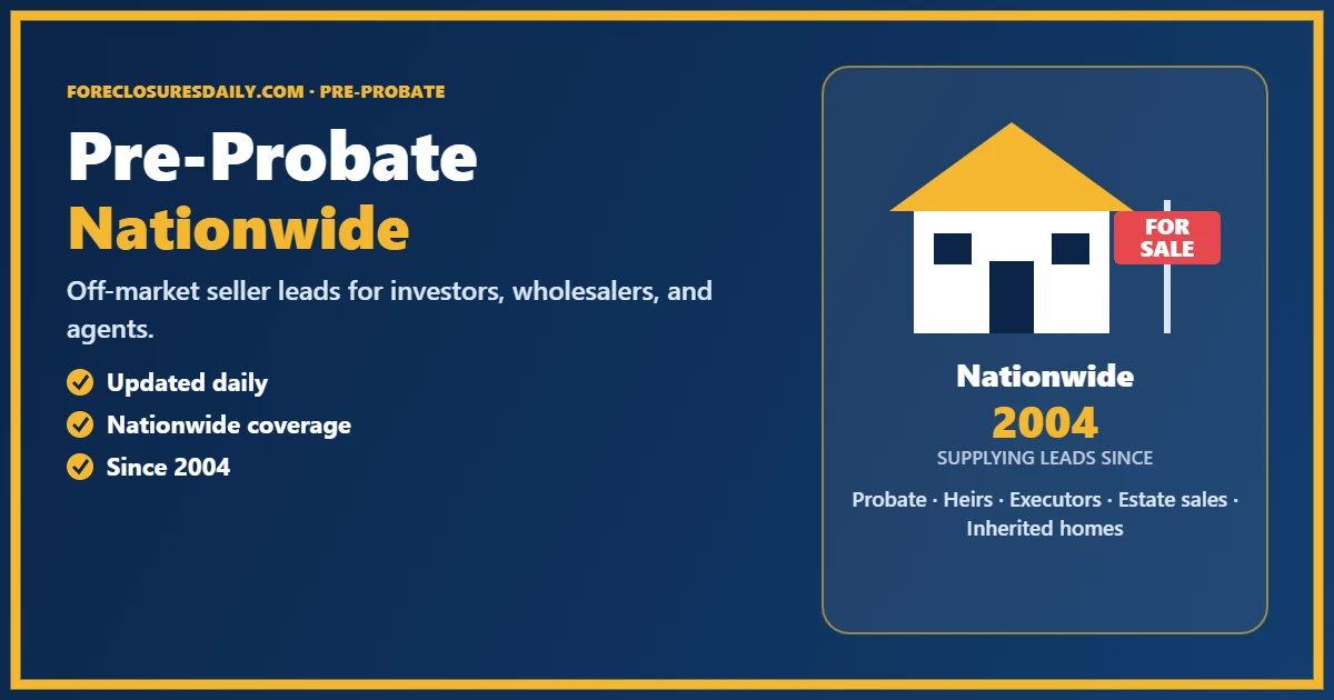 Pre-Probate Real Estate Leads: Reach Families Before the Probate Case Opens