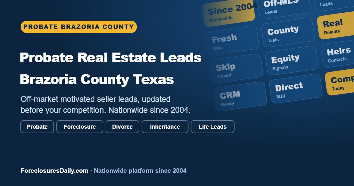 Homes in Brazoria County, Texas, where investors research probate leads
