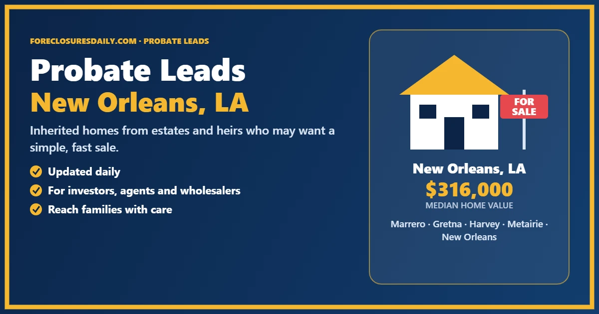 Probate real estate leads in New Orleans, Louisiana