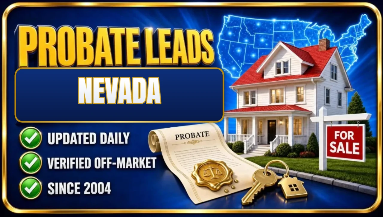 Probate real estate leads Nevada 3D hero: house with probate papers, keys and for sale sign with updated daily, verified off-market and since 2004 checks