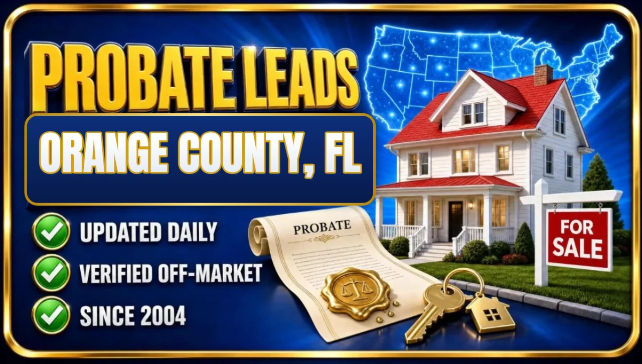 Probate real estate leads Orange County, FL 3D hero: house with probate papers, keys and for sale sign with updated daily, verified off-market and since 2004 checks