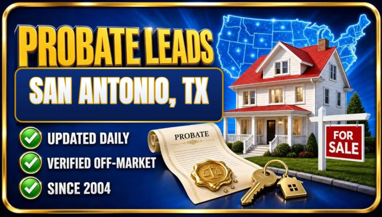 Probate real estate leads San Antonio, TX 3D hero: house with probate papers, keys and for sale sign with updated daily, verified off-market and since 2004 checks