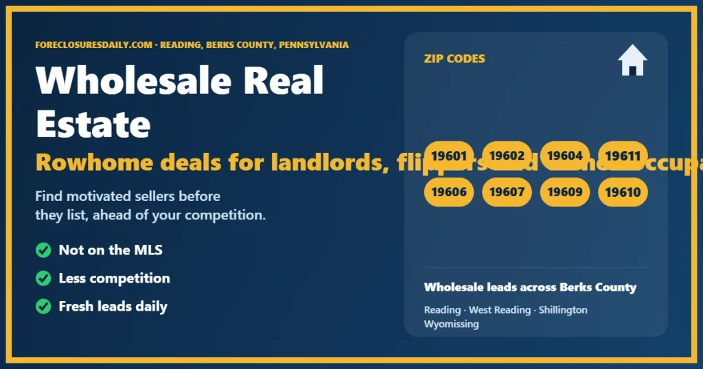Wholesale real estate Reading PA guide from ForeclosuresDaily.com