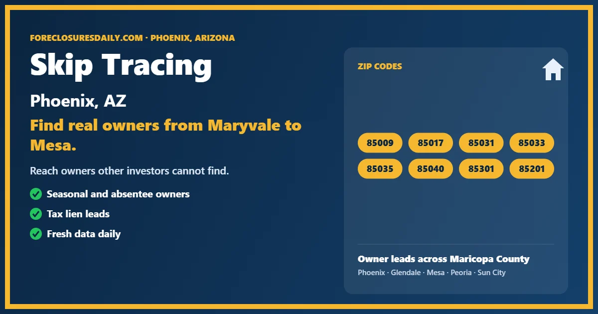 Skip tracing Phoenix from ForeclosuresDaily.com