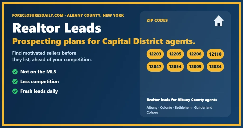 Realtor leads Albany County NY from ForeclosuresDaily.com