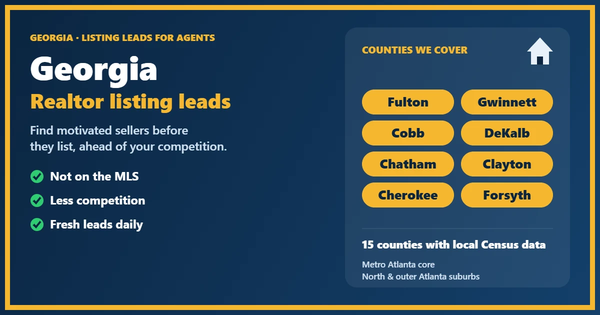 Realtor Leads Georgia: seller leads for agents in 15 Georgia counties