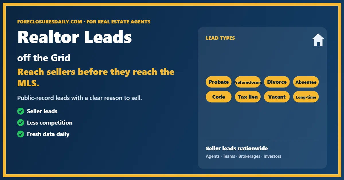Realtor leads off the grid from ForeclosuresDaily.com