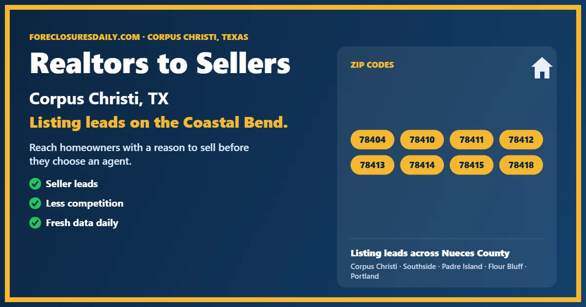 Realtors to sellers Corpus Christi guide from ForeclosuresDaily.com