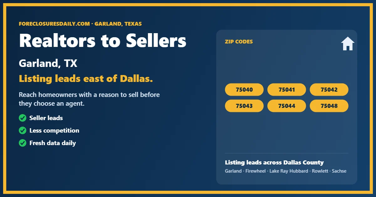 Realtors to sellers Garland guide from ForeclosuresDaily.com