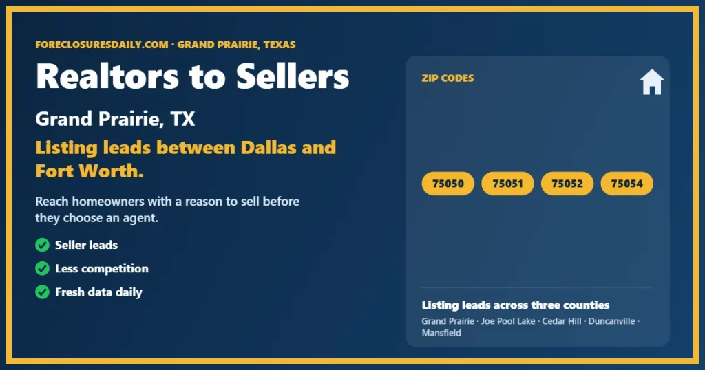 Realtors to sellers Grand Prairie guide from ForeclosuresDaily.com