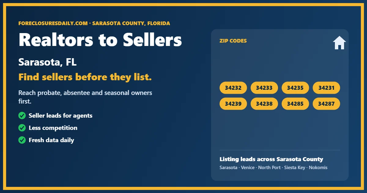 Realtors to sellers Sarasota listing lead guide from ForeclosuresDaily.com