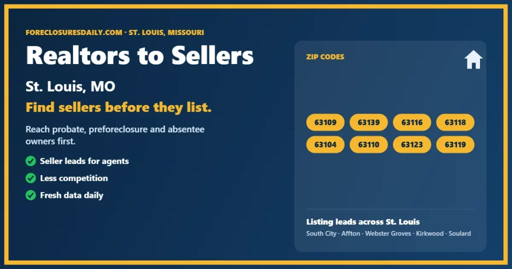 Realtors to sellers St. Louis listing lead guide from ForeclosuresDaily.com
