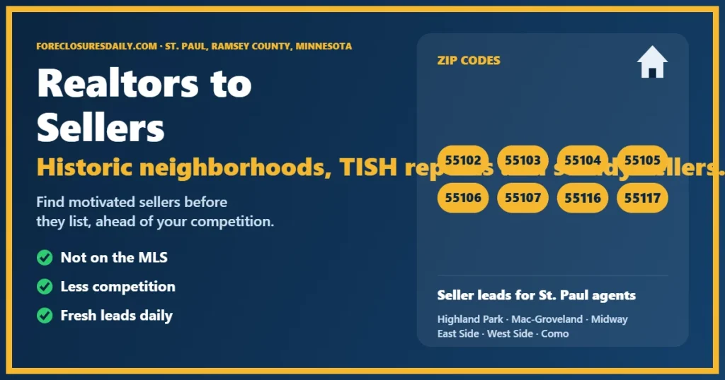 Realtors to sellers St. Paul MN from ForeclosuresDaily.com
