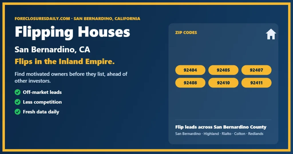 Flipping houses San Bernardino guide from ForeclosuresDaily.com