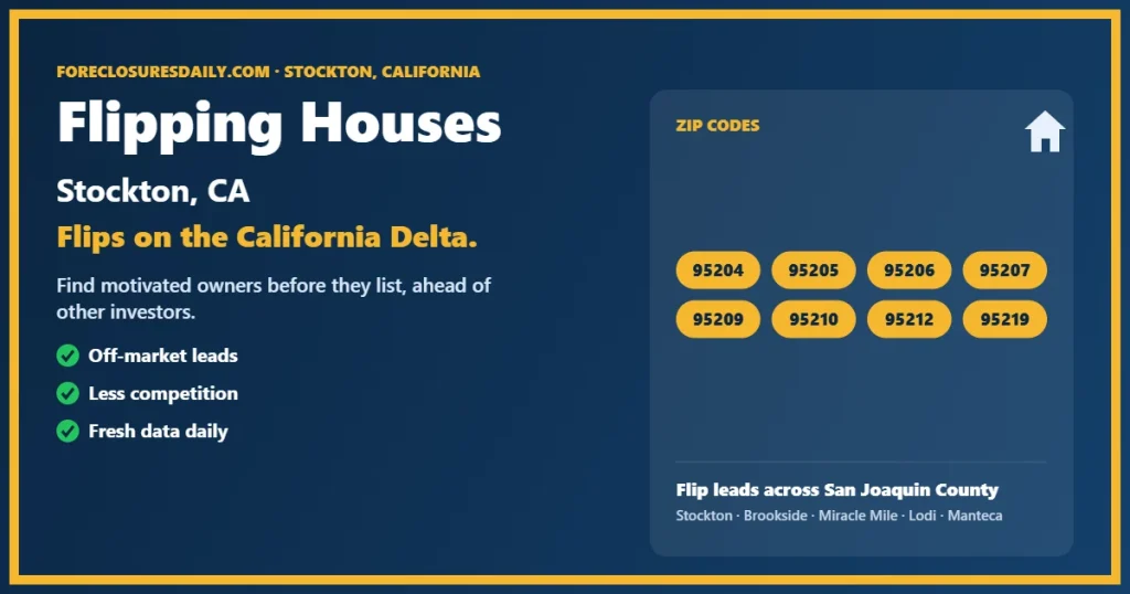 Flipping houses Stockton guide from ForeclosuresDaily.com