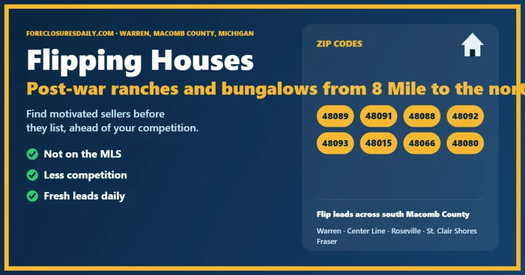 Flipping houses Warren MI guide from ForeclosuresDaily.com