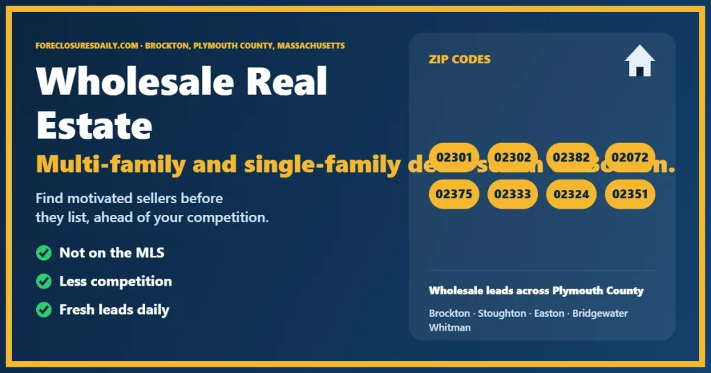 Wholesale real estate Brockton MA guide from ForeclosuresDaily.com