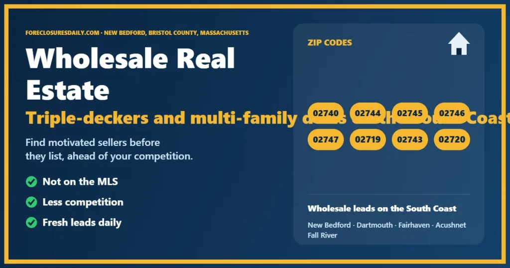 Wholesale real estate New Bedford MA guide from ForeclosuresDaily.com