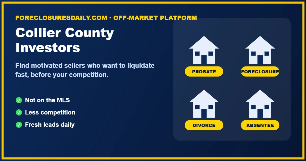 Collier County wholesale real estate investors finding off-market deals